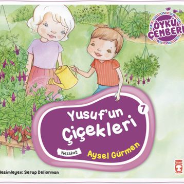 Timaş Çocuk Yusufun Çiçekleri - Öykü Çemberi 7