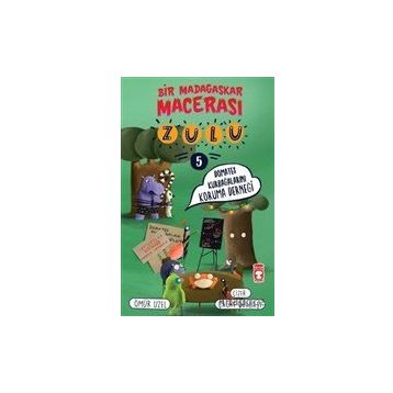 Timaş Çocuk - Zulu - Bir Madagaskar Macerası 5 - Domates Kurbağalarını Koruma Derneği