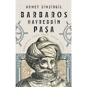 Timaş Tarih Barbaros Hayreddin Paşa