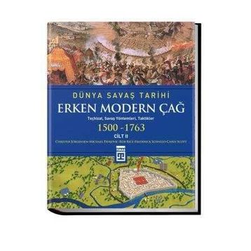 Timaş Tarih Dünya Savaş Tarihi: Erken Modern Çağ (Cilt 2)