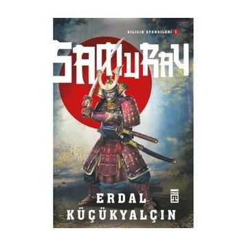 Timaş Tarih Kılıcın Efendileri I: Samuray
