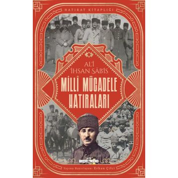 Timaş Tarih Milli Mücadele Hatıraları