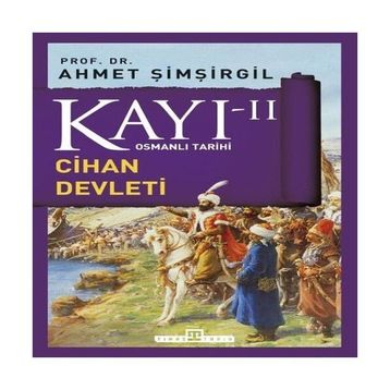 Timaş Tarih Osmanlı Tarihi Kayı 2 Cihan Devleti