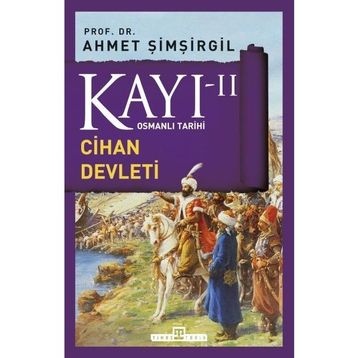 Timaş Tarih Osmanlı Tarihi Kayı 2 Cihan Devleti