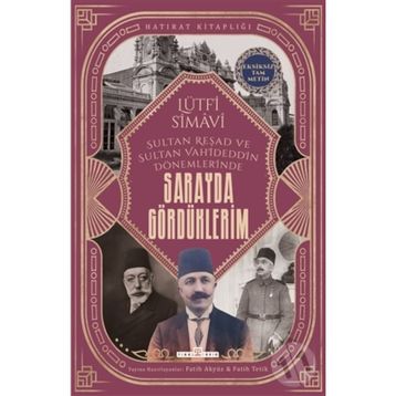 Timaş Tarih Sarayda Gördüklerim