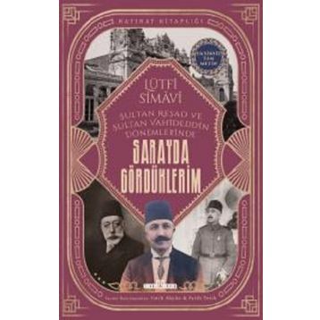 Timaş Tarih Sarayda Gördüklerim