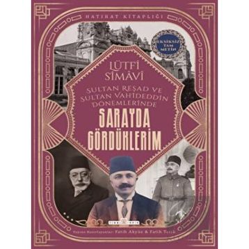 Timaş Tarih Sarayda Gördüklerim
