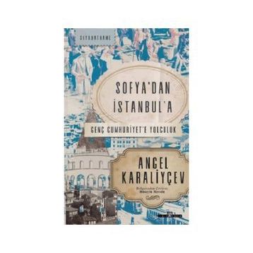 Timaş Tarih Sofya'dan İstanbul'a