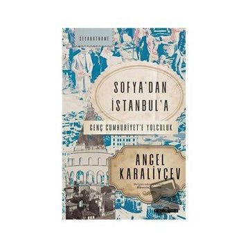 Timaş Tarih Sofya'dan İstanbul'a