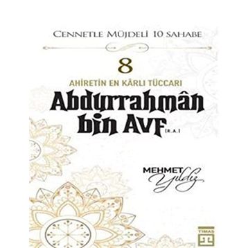 Timaş Yayınları Abdurrahman Bin Avf (R.A.)