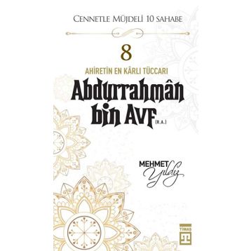 Timaş Yayınları Abdurrahman Bin Avf (R.A.)