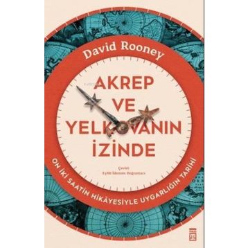 Timaş Yayınları Akrep ve Yelkovanın İzinde