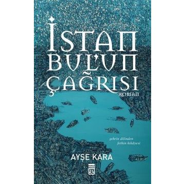 Timaş Yayınları İstanbul'un Çağrısı