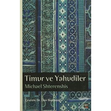 Timur ve Yahudiler - Michael Shterenshis
