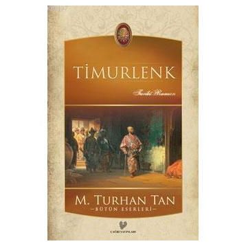 Timurlenk - M. Turhan Tan