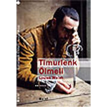 TIMURLENK ÖLMELİ - LOUISE WELSH