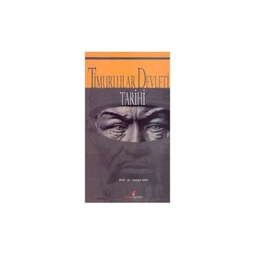 TIMURLULAR DEVLETI TARIHI - İSMAİL AKA