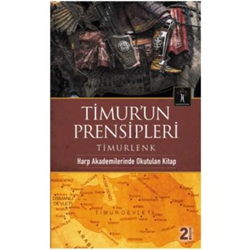 TIMUR'UN PRENSIPLERI - GENEL