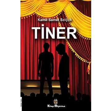 Tiner - Kamil Samet Selçuk