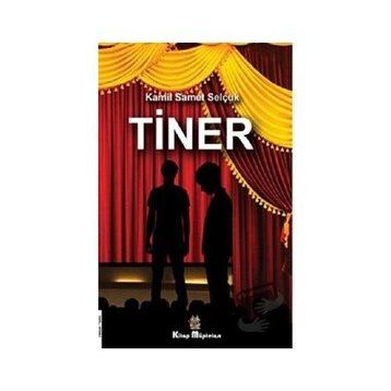 Tiner - Kamil Samet Selçuk