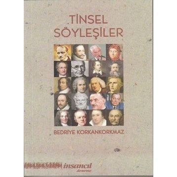 Tinsel Söyleşiler - Bedriye Korkankorkmaz