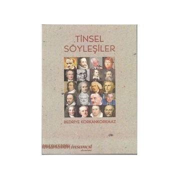 Tinsel Söyleşiler - Bedriye Korkankorkmaz