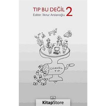 TIP BU DEĞIL 2 - İLKNUR ARSLANOĞLU