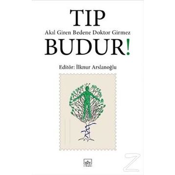 Tıp Budur!-İlknur Arslanoğlu
