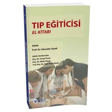 Tıp Eğiticisi El Kitabı - İskender Sayek