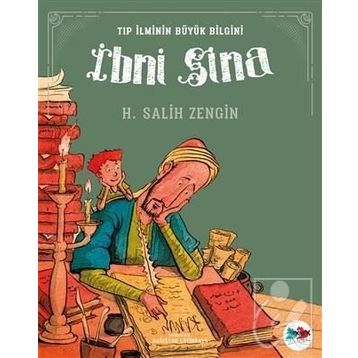Tıp İlminin Büyük Bilgini İbni Sina Vakvak Yayınları