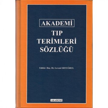 TIP TERIMLERI SÖZLÜĞÜ - İSMET DÖKMECİ