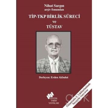 Tip - Tkp Birlik Süreci ve Tüsav - kollektif