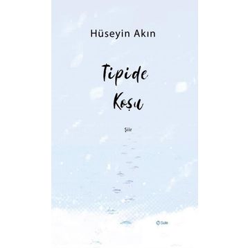 Tipide Koşu Hüseyin Akın
