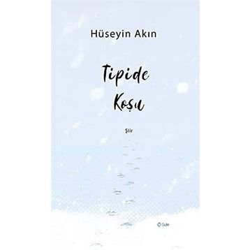Tipide Koşu Hüseyin Akın