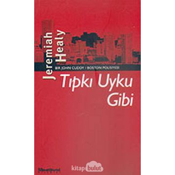 TIPKI UYKU GIBI - JEREMIAH HEALY