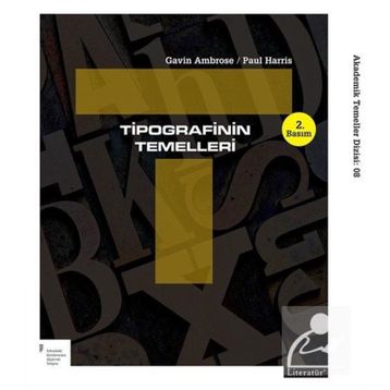 TIPOGRAFININ TEMELLERI - GAVIN AMBROSE;PAUL HARRIS