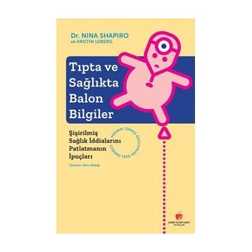 Tıpta ve Sağlıkta Balon Bilgiler - Nina Shapiro