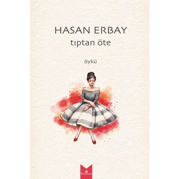 Tıptan Öte - Hasan Erbay