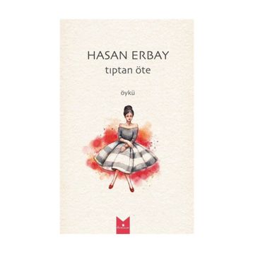 Tıptan Öte - Hasan Erbay