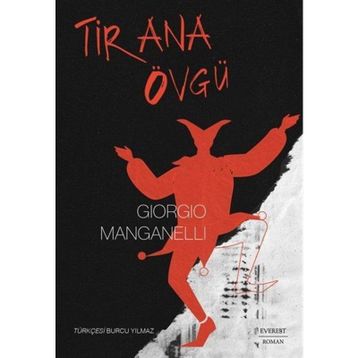 Tirana Övgü - Giorgio Manganelli