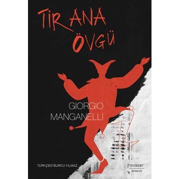 Tirana Övgü - Giorgio Manganelli