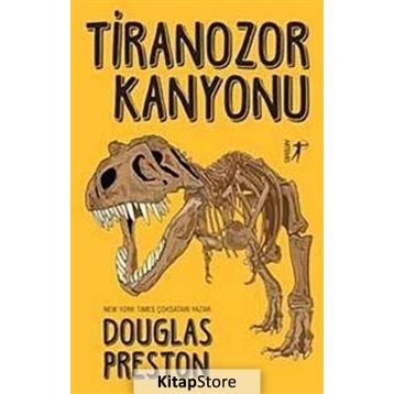 Tiranozor Kanyonu - Douglas Preston