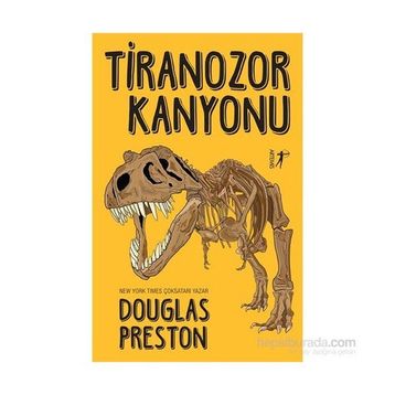 Tiranozor Kanyonu - Douglas Preston