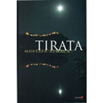TIRATA - MUSTAFA ATMACA