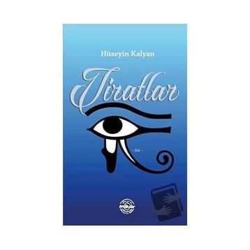 Tiratlar - Hüseyin Kalkan