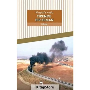 Tirende Bir Keman - Mustafa Kutlu