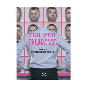 Tırı Vırı Dünya - Burak Sarımehmetoğlu