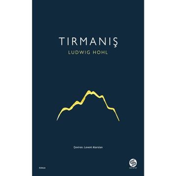 Tırmanış - Ludwig Hohl