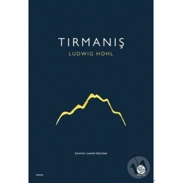 Tırmanış - Ludwig Hohl
