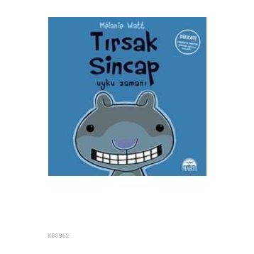 Tırsak Sincap - Uyku Zamanı - Melanie Watt